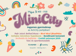 MiniCity - Gyermeknap az ActiCity parkjában!