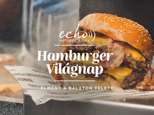 World Hamburger Day - Echo Restaurant