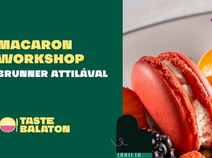 Macaron workshop Brunner Attilával