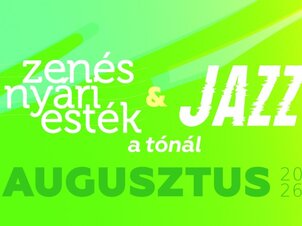 Hévíz - Zenés nyári esték és Jazz a tónál – augusztus